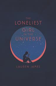 The Loneliest Girl in the Universe