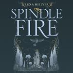 Spindle Fire