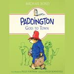 Paddington Goes to Town