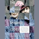 The Woman Who Smashed Codes