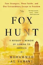 The Fox Hunt: A Memoir of Yemen and My Odyssey to America