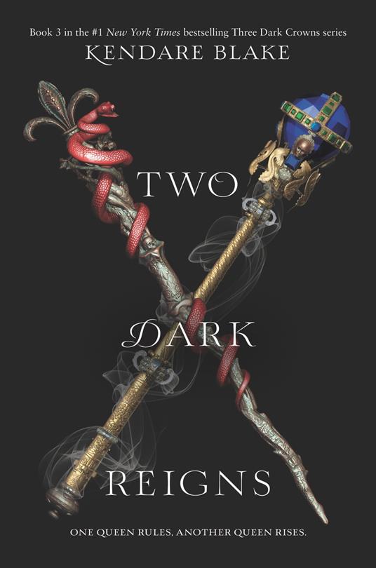 Two Dark Reigns - Kendare Blake - ebook