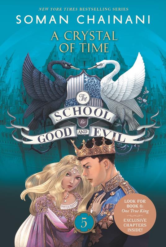 The School for Good and Evil #5: A Crystal of Time - Soman Chainani - ebook