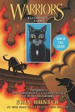 Warriors: Ravenpaw's Path: Shattered Peace, a Clan in Need, the Heart of a Warrior