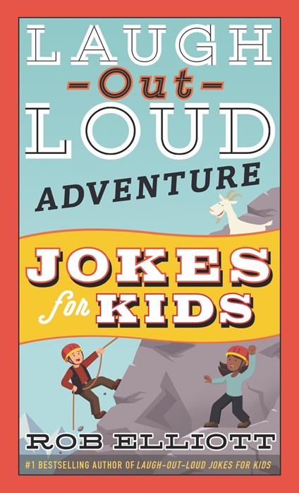 Laugh-Out-Loud Adventure Jokes for Kids - Rob Elliott - ebook