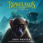 Bravelands #2: Code of Honor