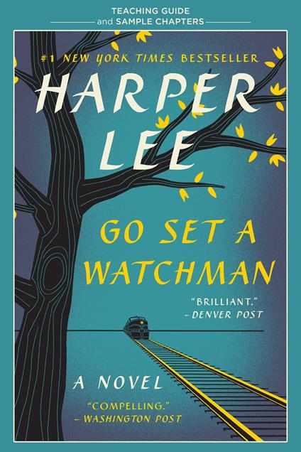 Go Set a Watchman Teaching Guide