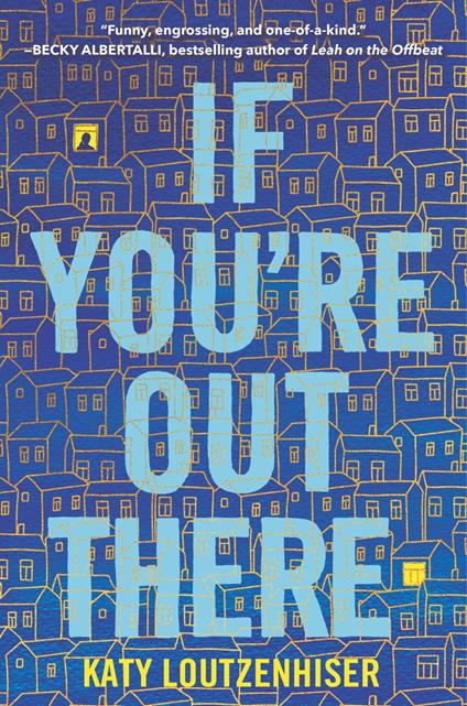 If You're Out There - Katy Loutzenhiser - ebook