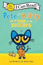 Pete the Kitty and the Case of the Hiccups