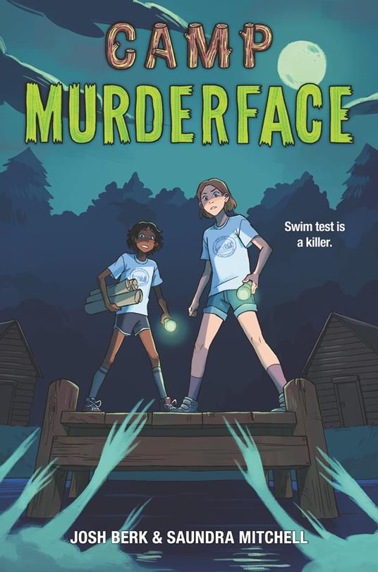 Camp Murderface - Josh Berk,Saundra Mitchell - ebook