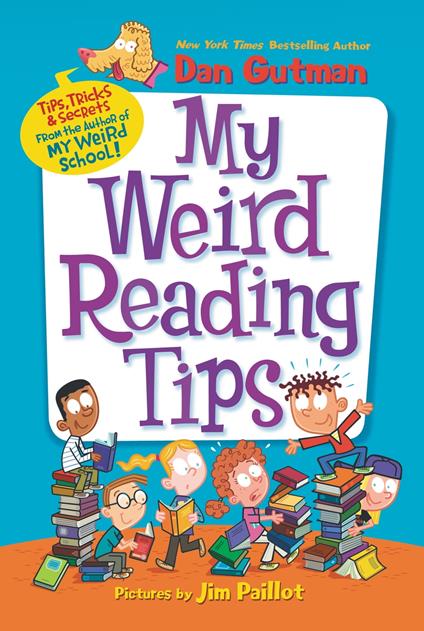 My Weird Reading Tips - Dan Gutman - ebook