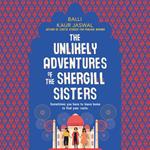 The Unlikely Adventures of the Shergill Sisters