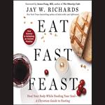 Eat, Fast, Feast