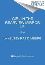 Girl in the Rearview Mirror