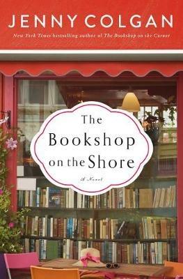 The Bookshop on the Shore - Jenny Colgan - Libro in lingua inglese -  William Morrow & Company - | Feltrinelli