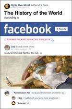 The History of the World According to Facebook, Revised Edition