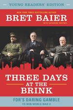 Three Days at the Brink: Young Readers' Edition