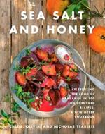 Sea Salt and Honey: Celebrating the Food of Kardamili in 100 Sun-Drenched Recipes: A New Greek Cookbook