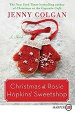 Christmas at Rosie Hopkins' Sweetshop