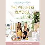 The Wellness Remodel