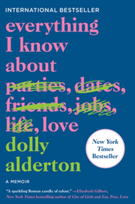 Avete presente l'amore di Dolly Alderton 