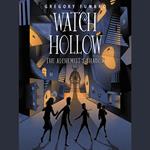 Watch Hollow: The Alchemist's Shadow