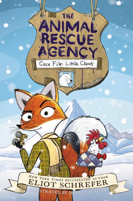 The Animal Rescue Agency #1: Case File: Little Claws - Eliot Schrefer - ebook