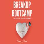 Breakup Bootcamp