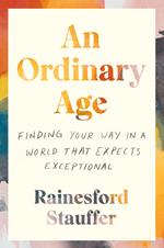 An Ordinary Age