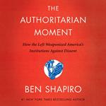 The Authoritarian Moment