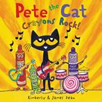 Pete the Cat: Crayons Rock!