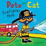 Pete the Cat: Firefighter Pete