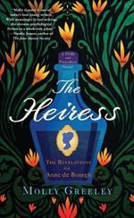 The Heiress: The Revelations of Anne de Bourgh