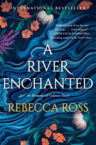 Ebook A River Enchanted Rebecca Ross