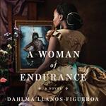 A Woman of Endurance