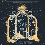 The Song That Moves the Sun