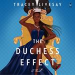 The Duchess Effect