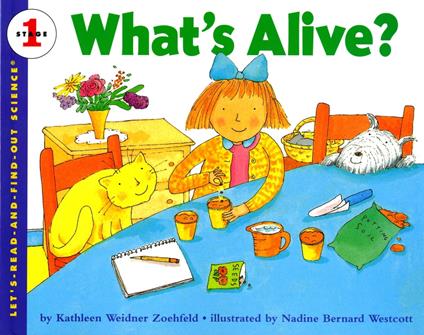 What's Alive? - Kathleen Weidner Zoehfeld,Nadine Bernard Westcott - ebook