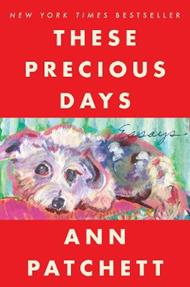 These Precious Days: Essays