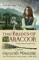 The Brides of Maracoor: A Novel