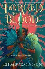 Forged by Blood: A Novel