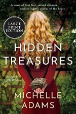 Hidden Treasures: A Novel of First Love, Second Chances, and the Hidden Stories of the Heart