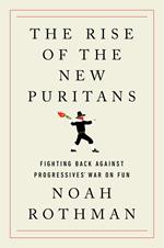 The Rise of the New Puritans