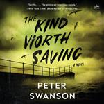 The Kind Worth Saving