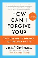 How Can I Forgive You?