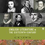 English Literature in the Sixteenth Century (Excluding Drama)