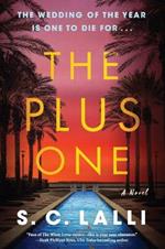 The Plus One: A Novel