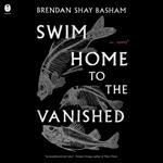 Swim Home to the Vanished