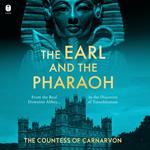 The Earl and the Pharaoh