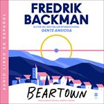 Beartown \ (Spanish edition)